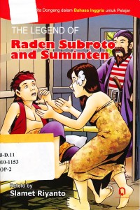 Image of the Legend of : Raden subroto and suminten