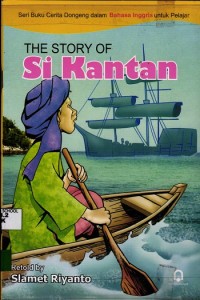 Image of the Story of : Si kantan